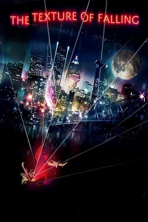 The Texture of Falling movie poster
