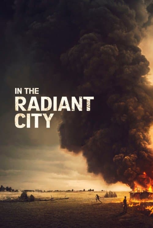 In the Radiant City movie poster