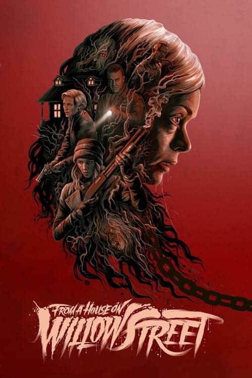 From a House on Willow Street movie poster