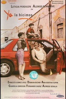 Ya la hicimos movie poster