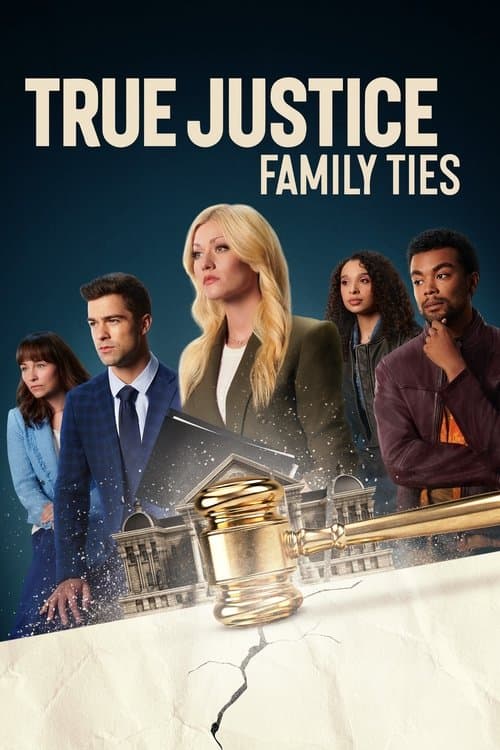 True Justice: Family Ties movie poster