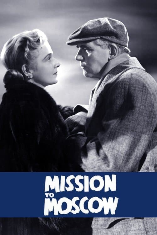 Mission to Moscow movie poster