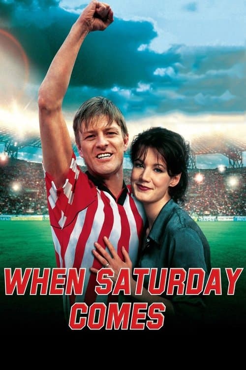 When Saturday Comes movie poster