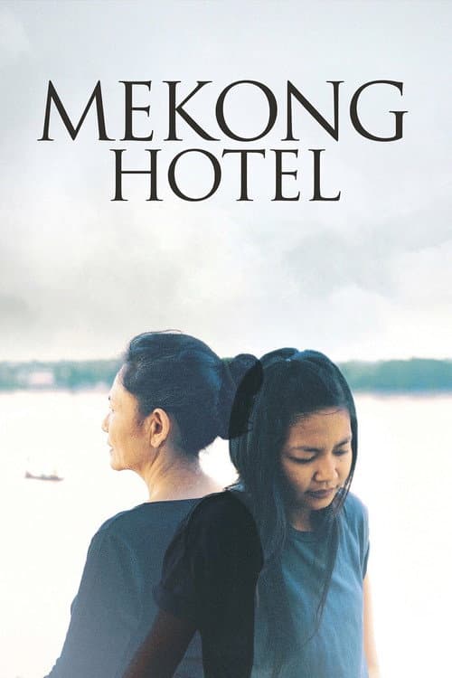Mekong Hotel movie poster