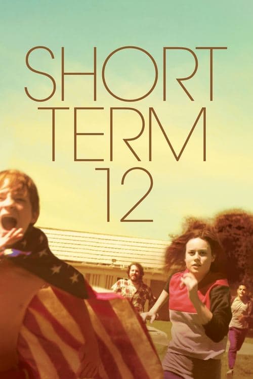 Short Term 12 movie poster