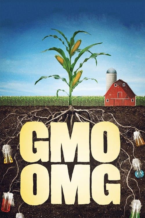 GMO OMG movie poster