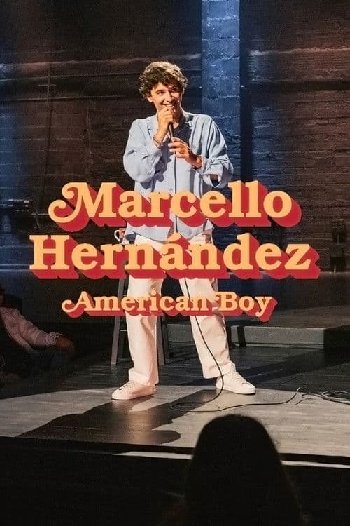 Marcello Hernández: American Boy movie poster