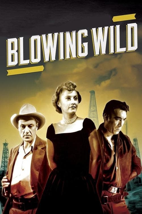 Blowing Wild movie poster