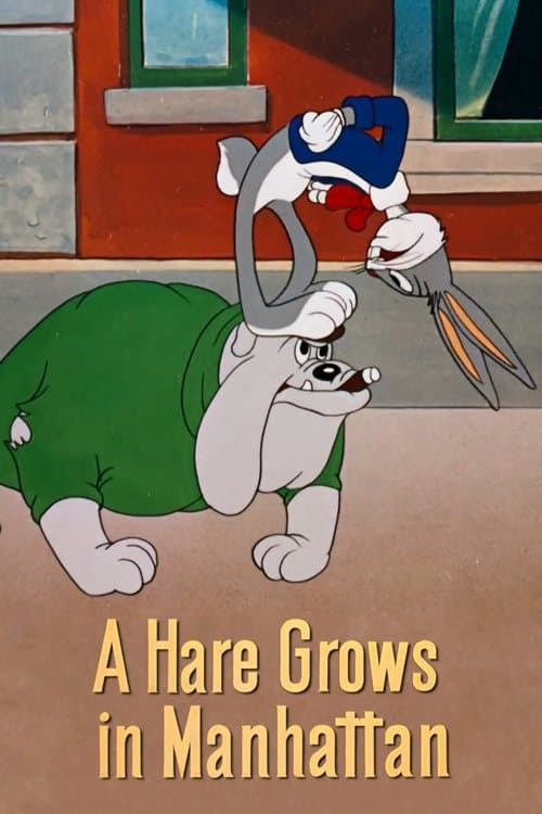 A Hare Grows in Manhattan movie poster