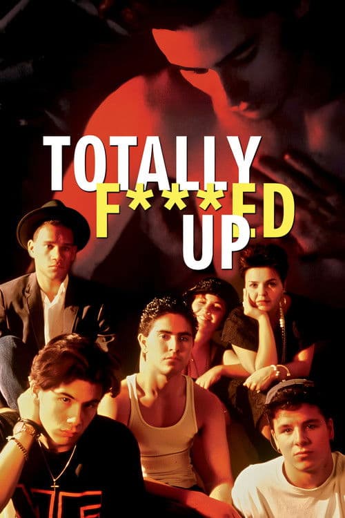 Totally F***ed Up movie poster