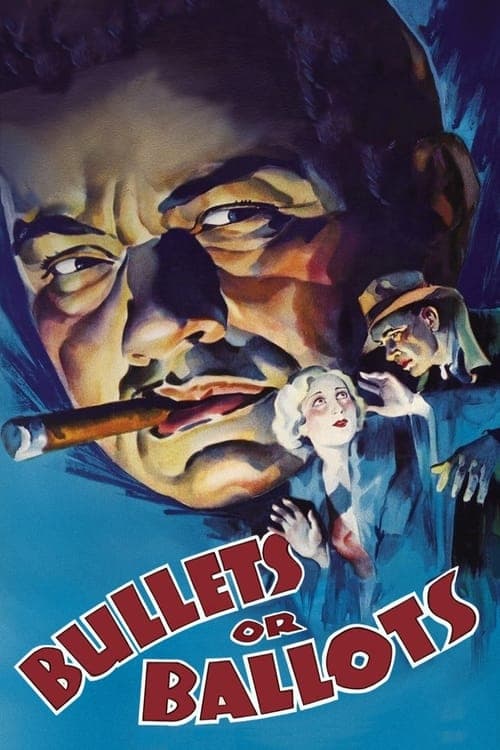 Bullets or Ballots movie poster