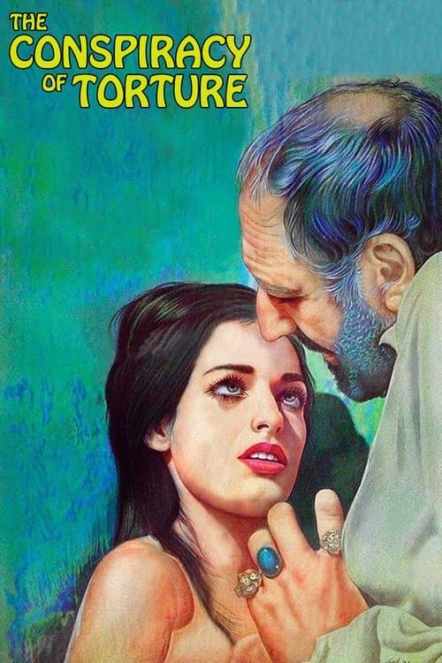 The Conspiracy of Torture movie poster