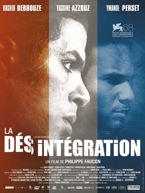 La Désintégration movie poster