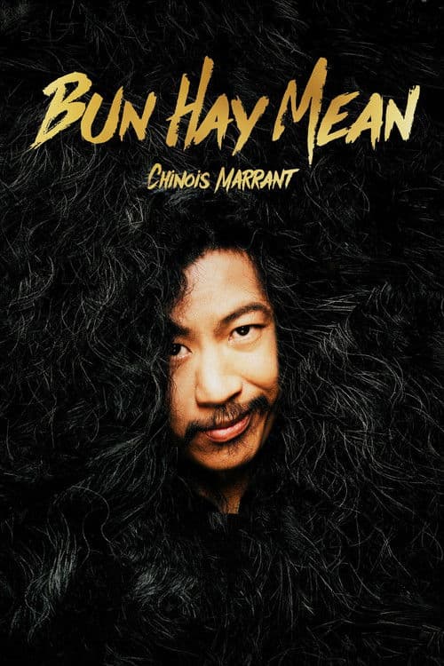 Bun Hay Mean : le Chinois marrant movie poster
