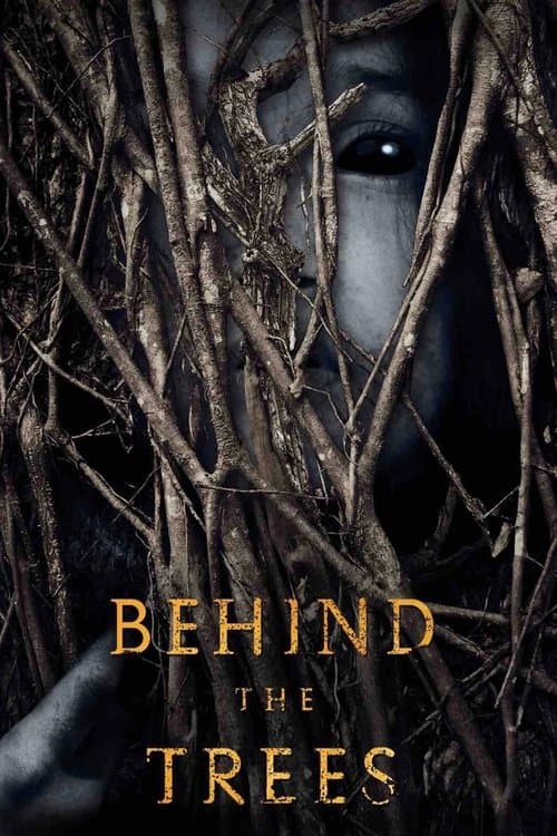 Behind the Trees movie poster