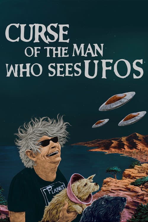 Curse of the Man Who Sees UFOs movie poster