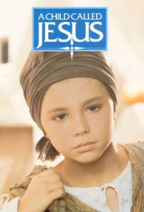 A Child Called Jesus movie poster