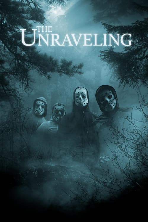 The Unraveling movie poster