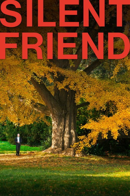 Silent Friend movie poster