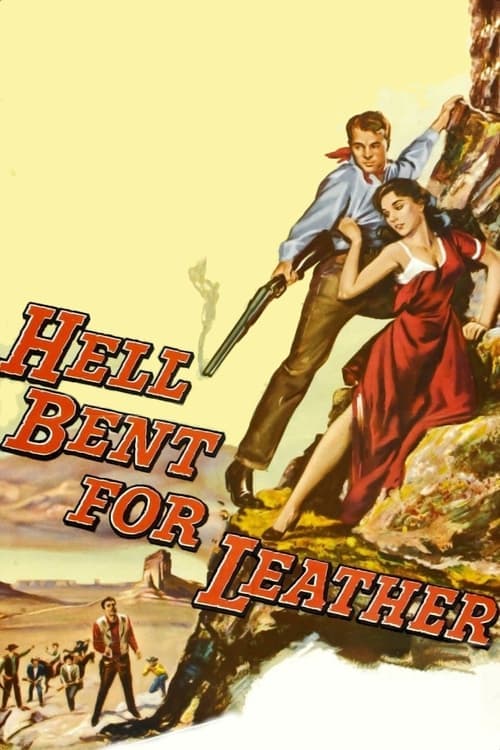 Hell Bent for Leather movie poster
