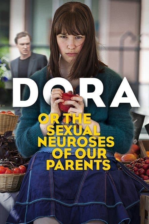 Dora or The Sexual Neuroses of Our Parents movie poster