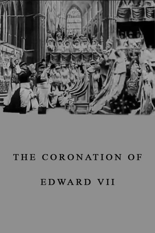 The Coronation of Edward VII movie poster