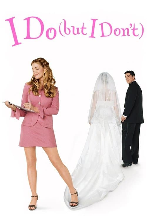 I Do (But I Don't) movie poster