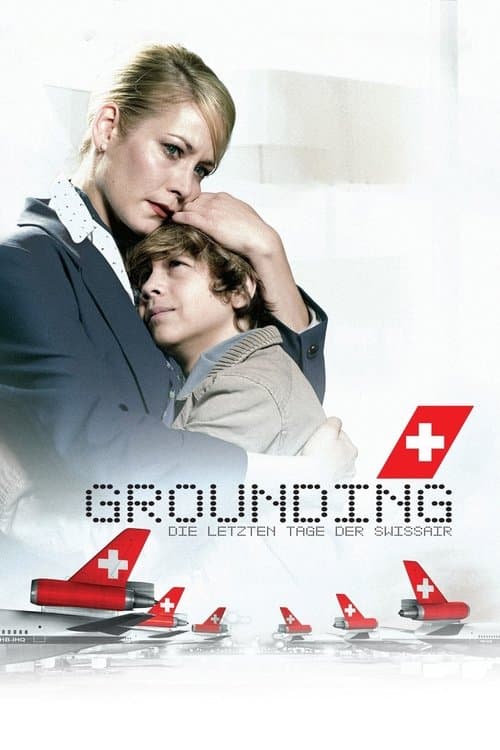 Grounding: The Last Days of Swissair movie poster