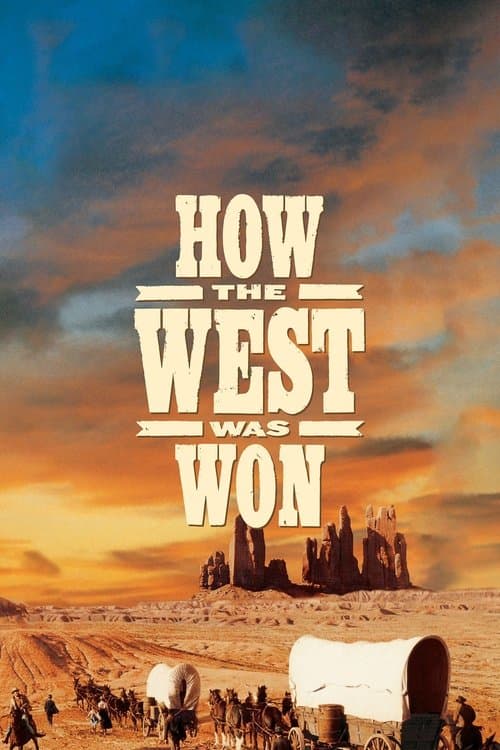 How the West Was Won movie poster