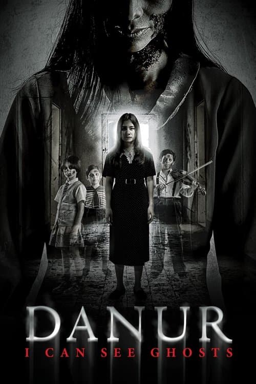 Danur: I Can See Ghosts movie poster