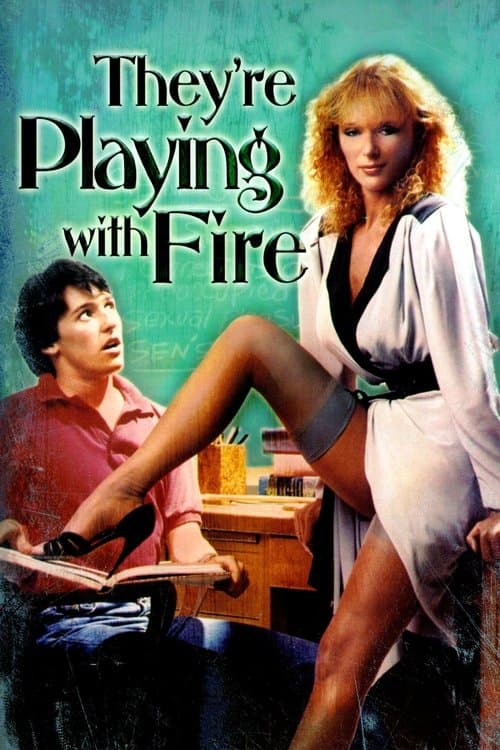 They're Playing with Fire movie poster