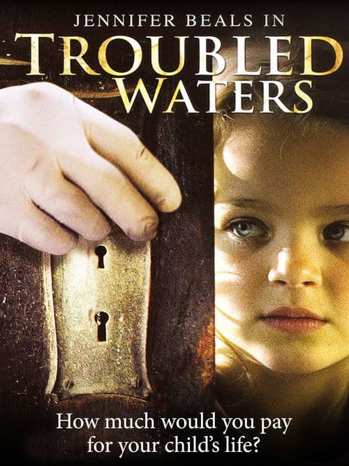 Troubled Waters movie poster