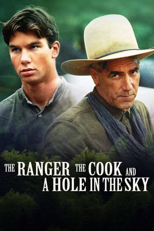 The Ranger, the Cook and a Hole in the Sky movie poster
