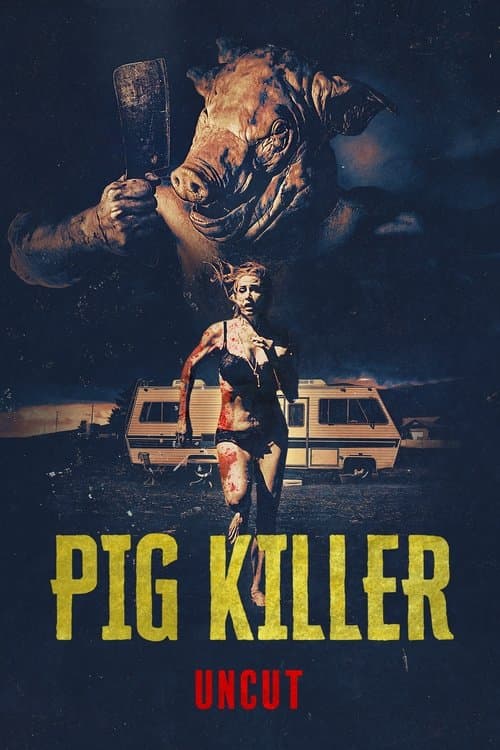 Pig Killer movie poster