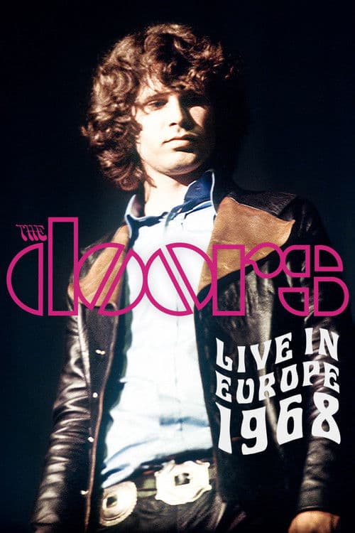 The Doors: Live in Europe 1968 movie poster