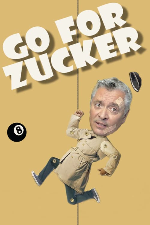 Go for Zucker movie poster