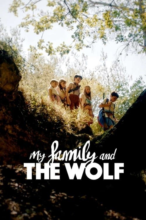 My Family and the Wolf movie poster