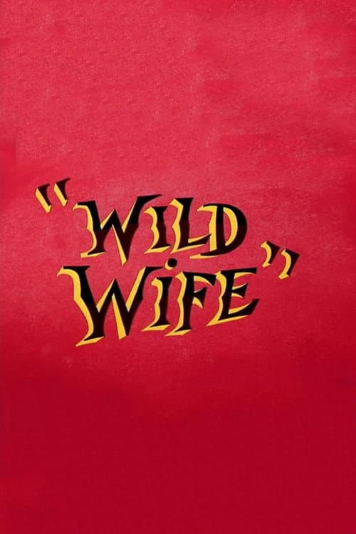 Wild Wife movie poster