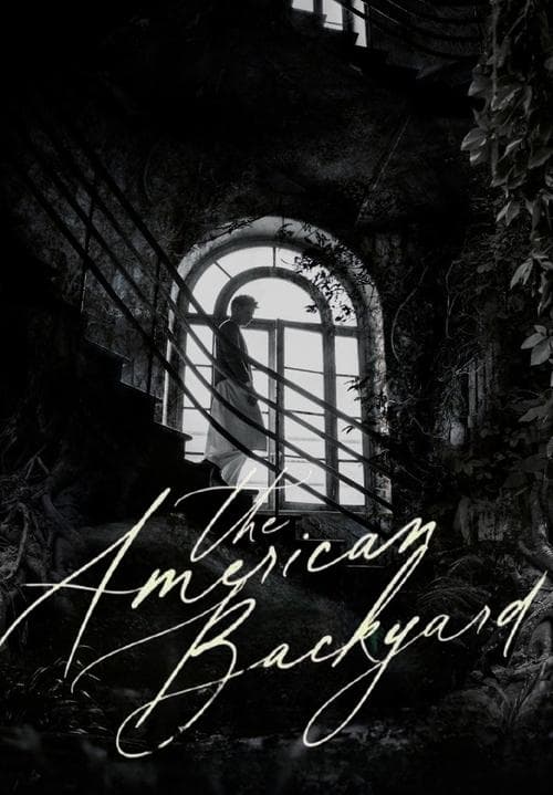 The American Backyard movie poster