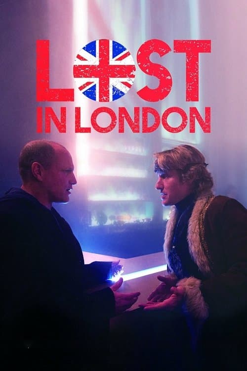 Lost in London movie poster