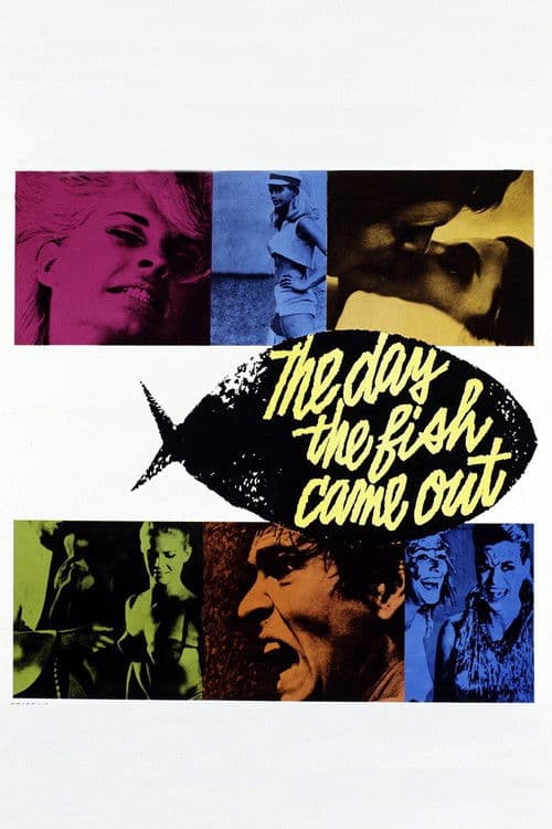 The Day the Fish Came Out movie poster