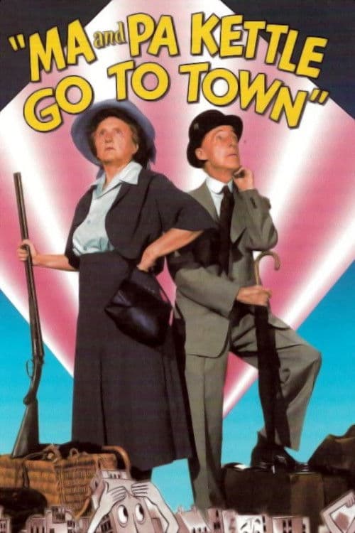 Ma and Pa Kettle Go to Town movie poster