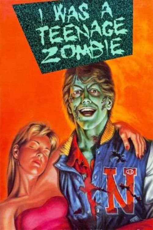 I Was a Teenage Zombie movie poster