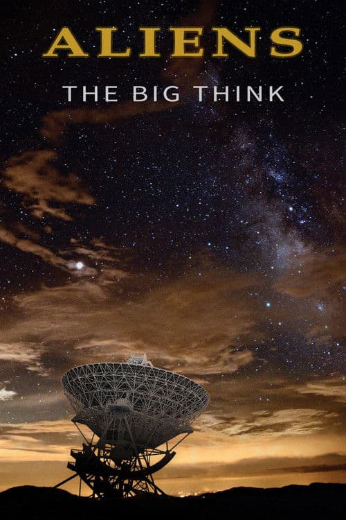 Aliens: The Big Think movie poster
