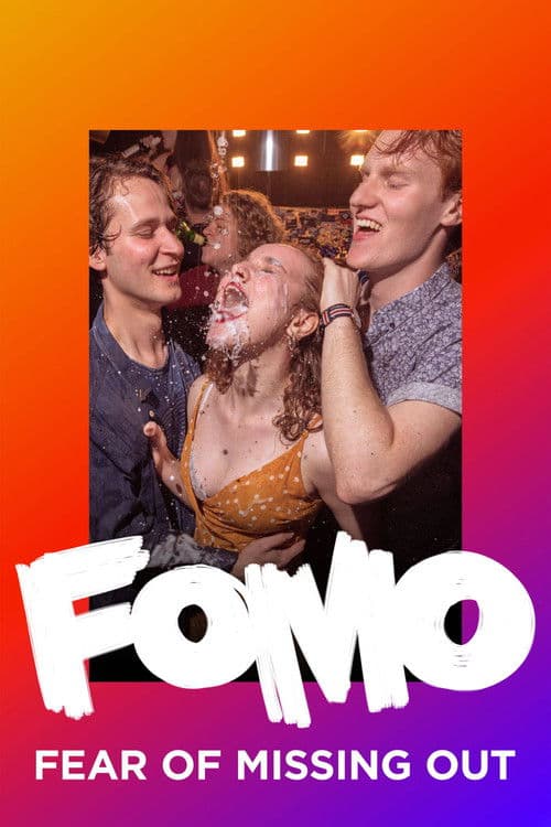 FOMO: Fear of Missing Out movie poster