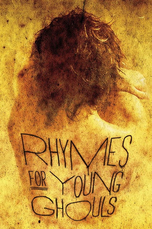 Rhymes for Young Ghouls movie poster