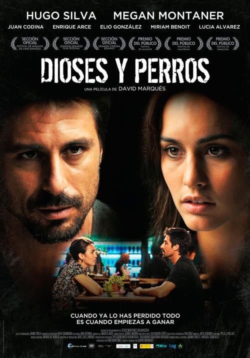 Dioses y perros movie poster