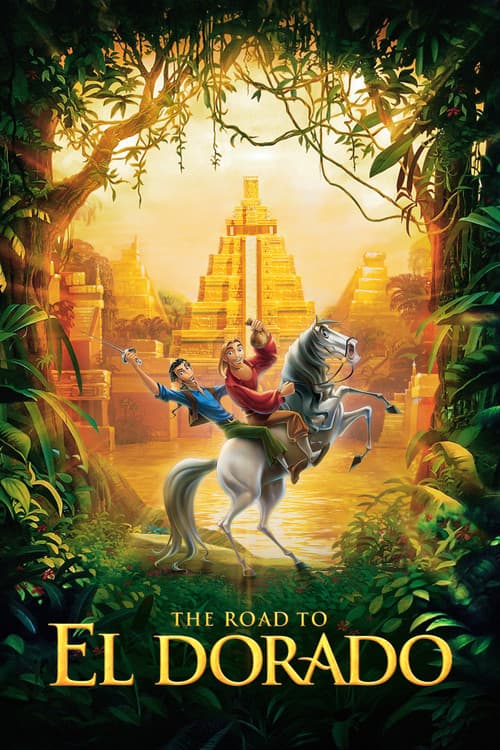 The Road to El Dorado movie poster