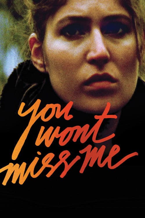 You Wont Miss Me movie poster
