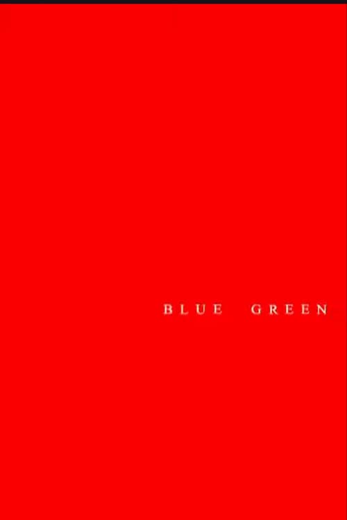 Blue Green movie poster